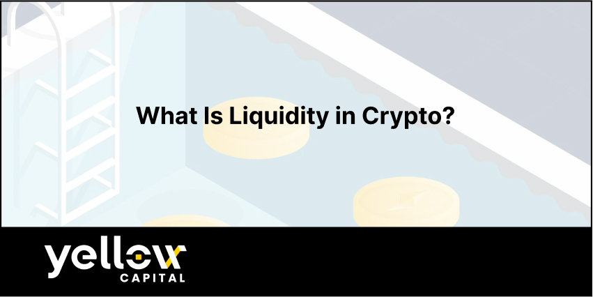 What Is Liquidity in Crypto?