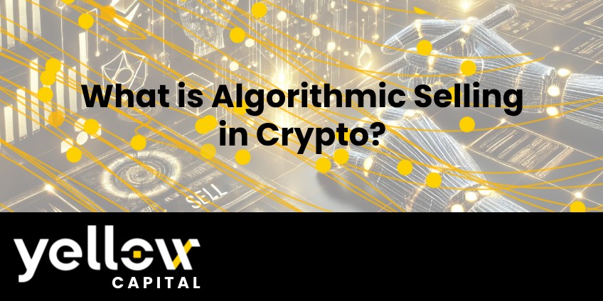 What is Algorithmic Selling in Crypto?