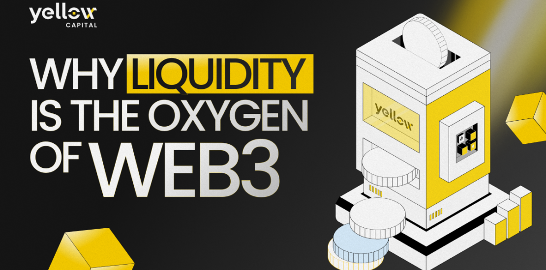 Why Liquidity Is the Oxygen of Web3